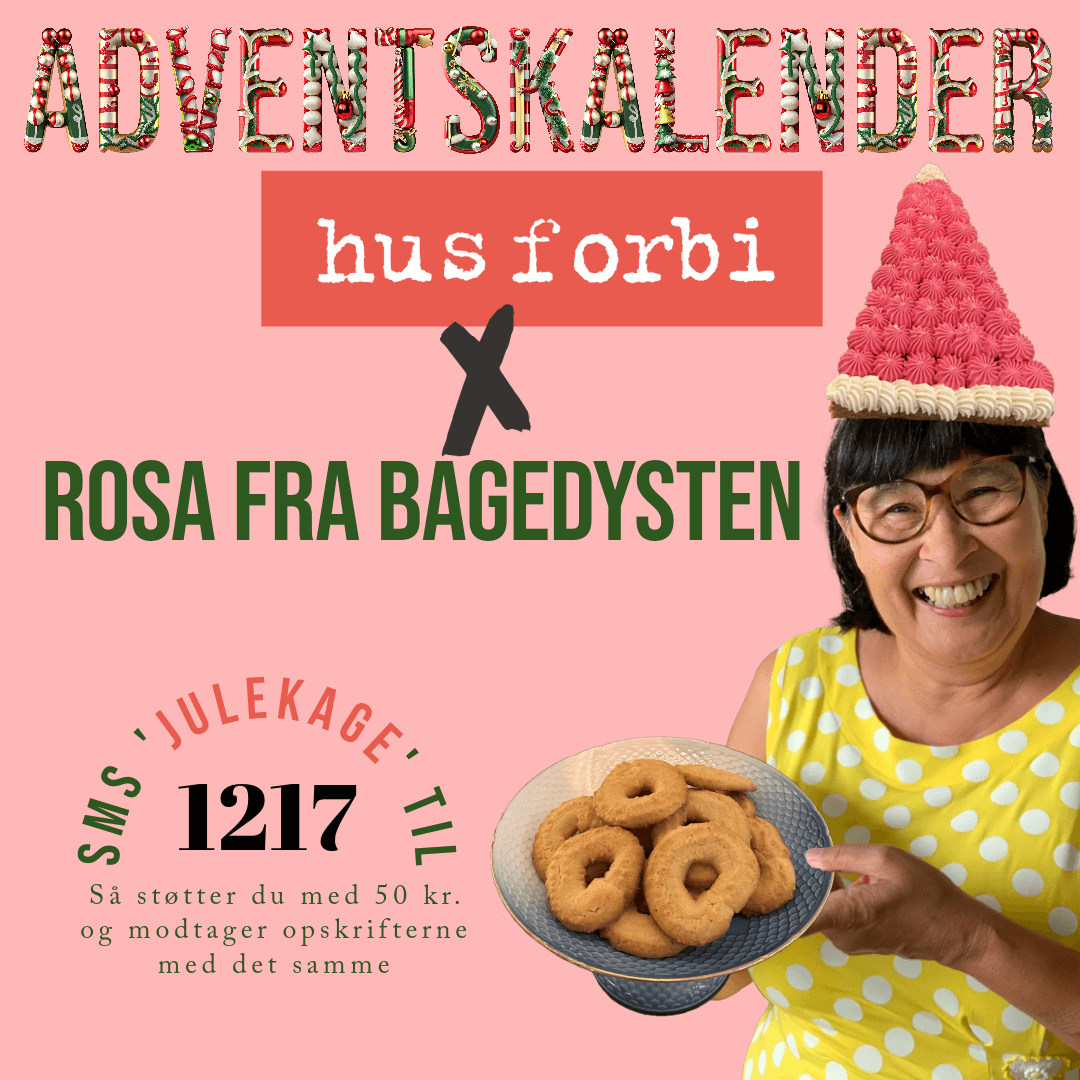 Lækre opskrifter fra Rosa Kildahl til 4. advent for Hus Forbi